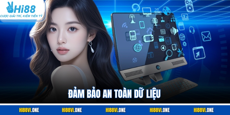 Đảm bảo an toàn dữ liệu