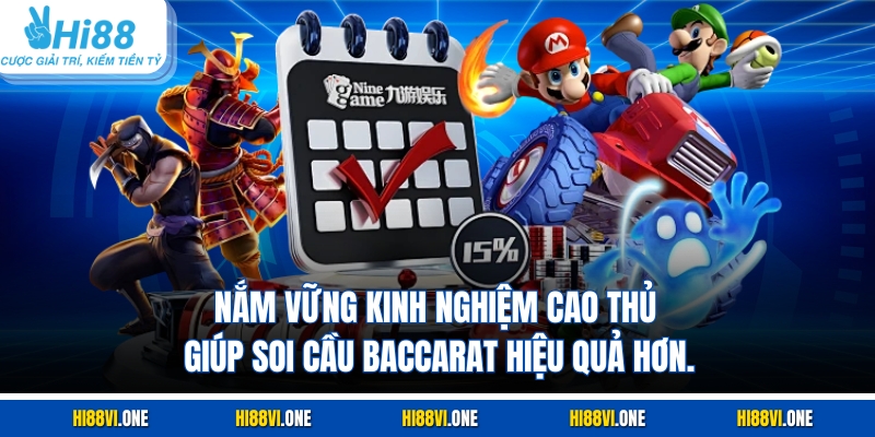 Nắm vững kinh nghiệm cao thủ giúp soi cầu baccarat hiệu quả hơn.