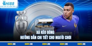 Xả Kèo Bóng - Hướng Dẫn Chi Tiết Cho Người Chơi